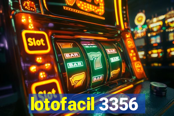 lotofacil 3356